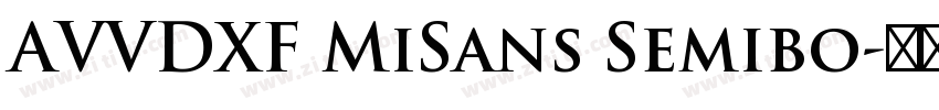 AVVDXF MiSans Semibo字体转换